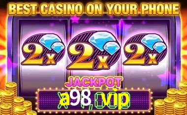 Explore as vantagens do a98 vip: serviço profissional e confiabilidade